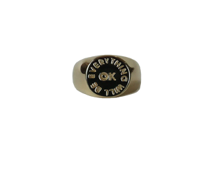 Everything Will Be OK Signet Ring - Yellow Gold